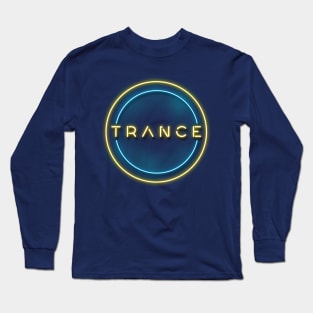 TRANCE MUSIC Long Sleeve T-Shirt